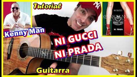 ni gucci ni prada acordes